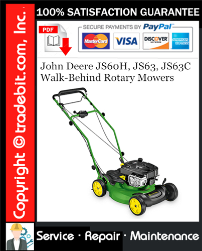 Product picture John Deere JS60H, JS63, JS63C Walk-Behind Rotary Mowers Service Repair Manual Download ★