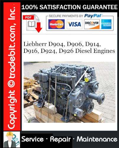 Product picture Liebherr D904, D906, D914, D916, D924, D926 Diesel Engines Service Repair Manual Download ★