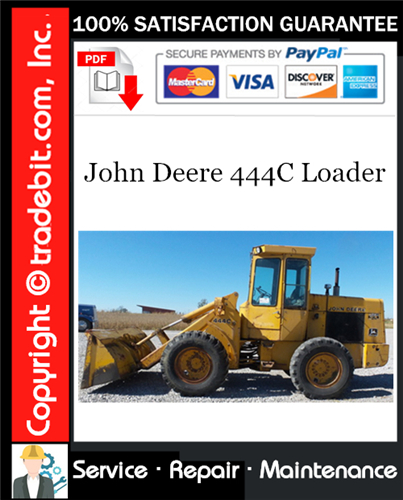 Product picture John Deere 444C Loader Service Repair Manual Download ★
