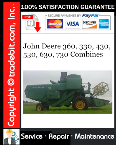 Product picture John Deere 360, 330, 430, 530, 630, 730 Combines Service Repair Manual Download ★