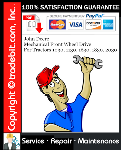 Product picture John Deere Mechanical Front Wheel Drive For Tractors 1030, 1130, 1630, 1830, 2030 Service Repair Manual Download ★