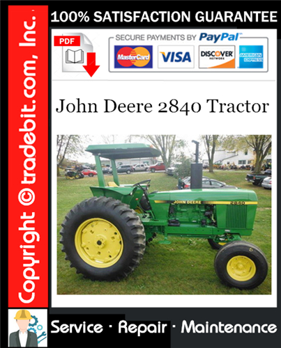 Product picture John Deere 2840 Tractor Service Repair Manual Download ★