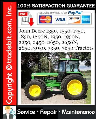 Product picture John Deere 1350, 1550, 1750, 1850, 1850N, 1950, 1950N, 2250, 2450, 2650, 2650N, 2850, 3050, 3350, 3650 Tractors Service Repair Manual Download ★