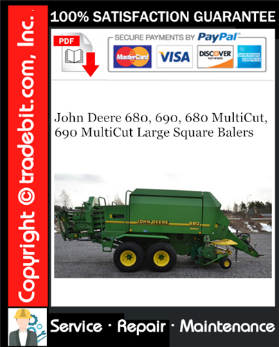 Product picture John Deere 680, 690, 680 MultiCut, 690 MultiCut Large Square Balers Service Repair Manual Download ★
