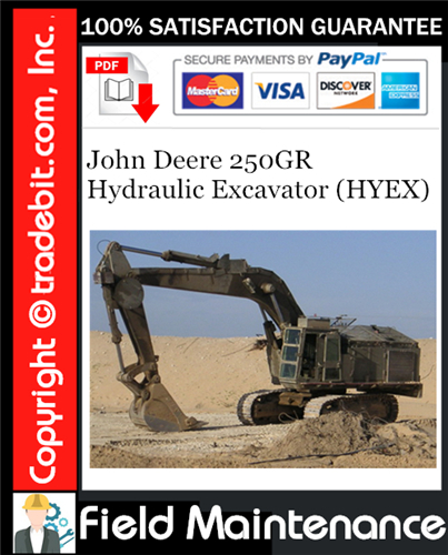 Product picture John Deere 250GR Hydraulic Excavator (HYEX) Field Maintenance Technical Manual Download ★