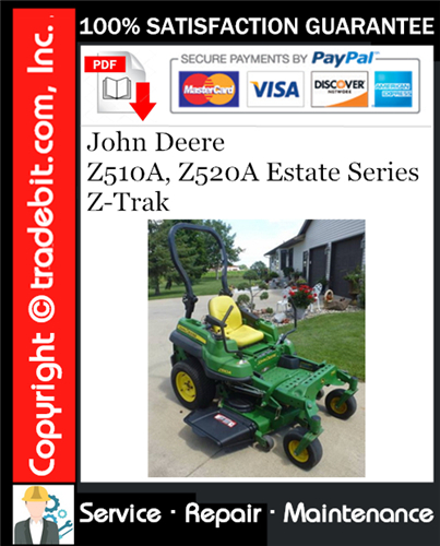 Product picture John Deere Z510A, Z520A Estate Series Z-Trak Service Repair Manual Download ★