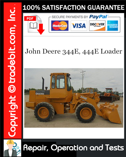Product picture John Deere 344E, 444E Loader Repair, Operation and Tests Technical Manual Download ★