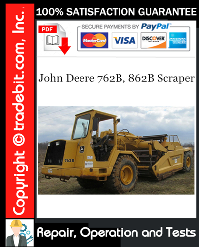 Product picture John Deere 762B, 862B Scraper Repair, Operation and Tests Technical Manual Download ★