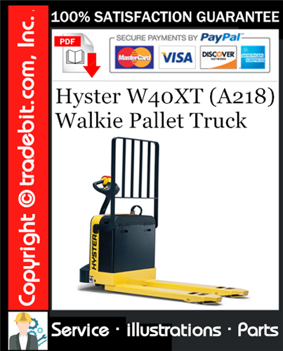 Product picture Hyster W40XT (A218) Walkie Pallet Truck Parts Manual Download ★