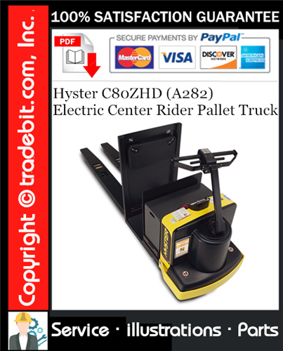 Product picture Hyster C80ZHD (A282) Electric Center Rider Pallet Truck Parts Manual Download ★