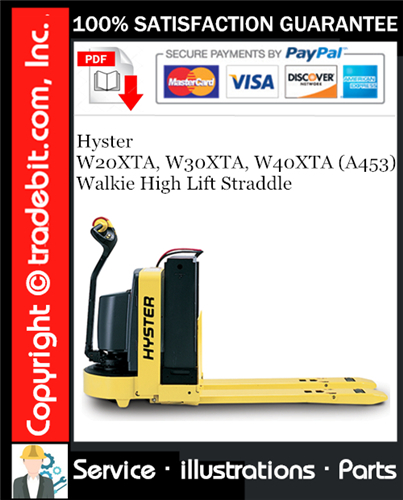 Product picture Hyster W20XTA, W30XTA, W40XTA (A453) Walkie High Lift Straddle Parts Manual Download ★