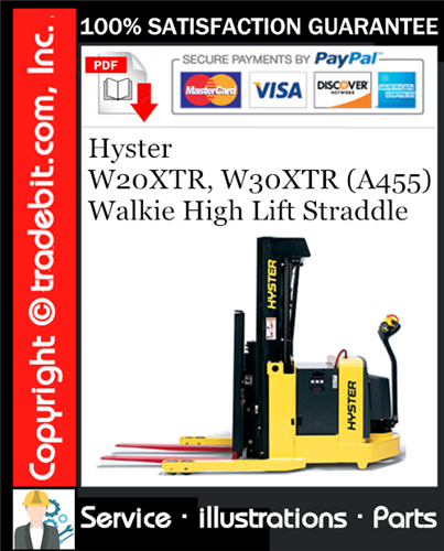 Product picture Hyster W20XTR, W30XTR (A455) Walkie High Lift Straddle Parts Manual Download ★