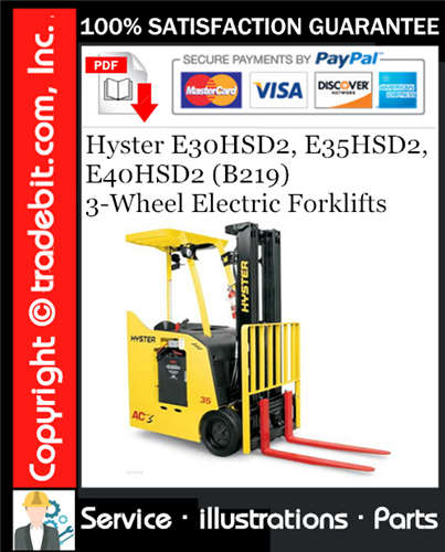 Product picture Hyster E30HSD2, E35HSD2, E40HSD2 (B219) 3-Wheel Electric Forklifts Parts Manual Download ★