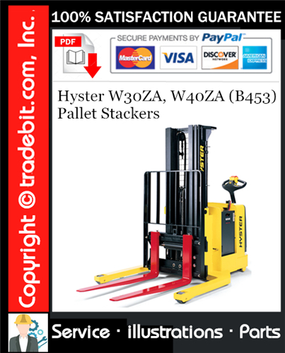 Product picture Hyster W30ZA, W40ZA (B453) Pallet Stackers Parts Manual Download ★