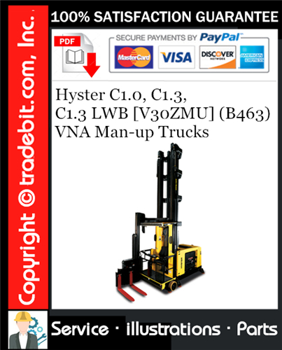 Product picture Hyster C1.0, C1.3, C1.3 LWB [V30ZMU] (B463) VNA Man-up Trucks Parts Manual Download ★