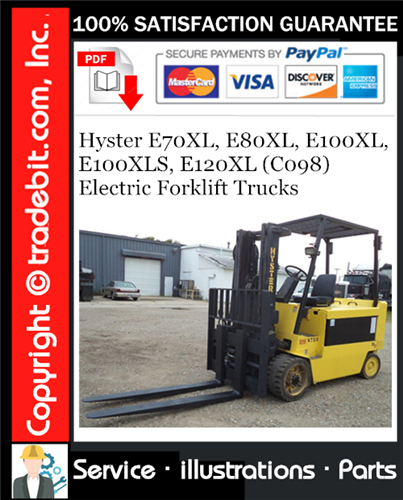 Product picture Hyster E70XL, E80XL, E100XL, E100XLS, E120XL (C098) Electric Forklift Trucks Parts Manual Download ★