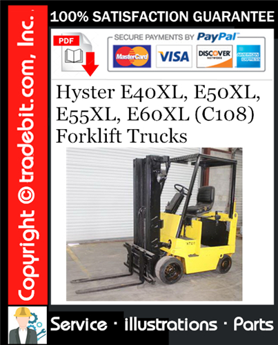 Product picture Hyster E40XL, E50XL, E55XL, E60XL (C108) Forklift Trucks Parts Manual Download ★