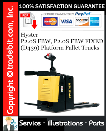Product picture Hyster P2.0S FBW, P2.0S FBW FIXED (D439) Platform Pallet Trucks Parts Manual Download ★