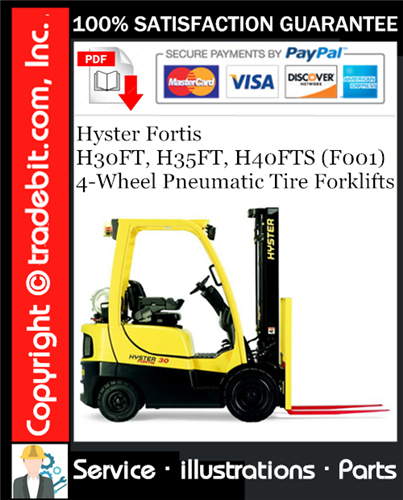Product picture Hyster Fortis H30FT, H35FT, H40FTS (F001) 4-Wheel Pneumatic Tire Forklifts Parts Manual Download ★