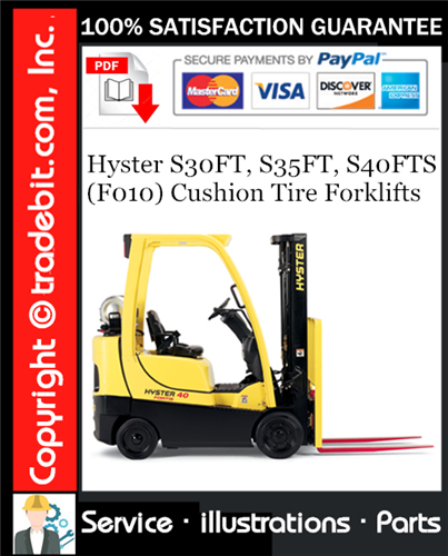 Product picture Hyster S30FT, S35FT, S40FTS (F010) Cushion Tire Forklifts Parts Manual Download ★