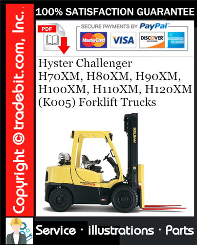 Product picture Hyster Challenger H70XM, H80XM, H90XM, H100XM, H110XM, H120XM (K005) Forklift Trucks Parts Manual Download ★