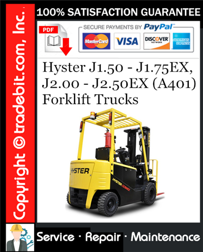 Product picture Hyster J1.50 - J1.75EX, J2.00 - J2.50EX (A401) Forklift Trucks Service Repair Manual Download ★