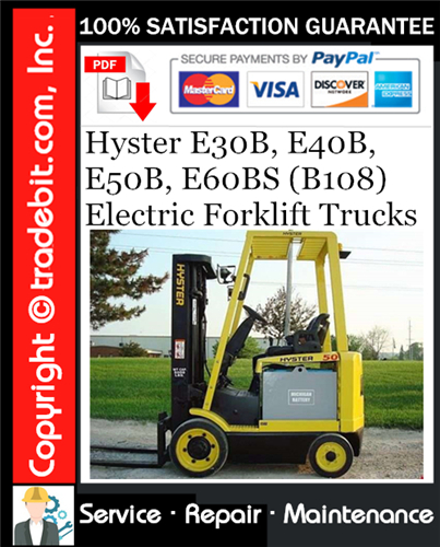 Product picture Hyster E30B, E40B, E50B, E60BS (B108) Electric Forklift Trucks Service Repair Manual Download ★