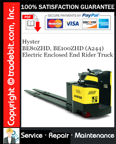 Product picture Hyster BE80ZHD, BE100ZHD (A244) Electric Enclosed End Rider Truck Service Repair Manual Download ★