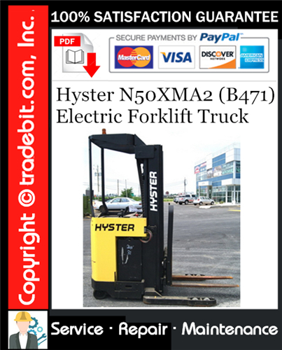 Product picture Hyster N50XMA2 (B471) Electric Forklift Truck Service Repair Manual Download ★