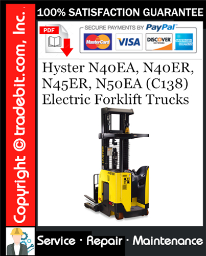 Product picture Hyster N40EA, N40ER, N45ER, N50EA (C138) Electric Forklift Trucks Service Repair Manual Download ★