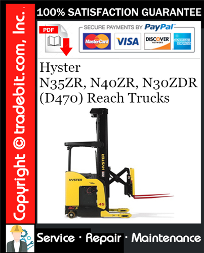 Product picture Hyster N35ZR, N40ZR, N30ZDR (D470) Reach Trucks Service Repair Manual Download ★