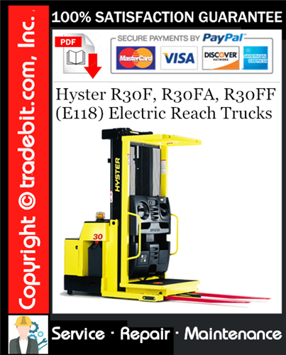 Product picture Hyster R30F, R30FA, R30FF (E118) Electric Reach Trucks Service Repair Manual Download ★