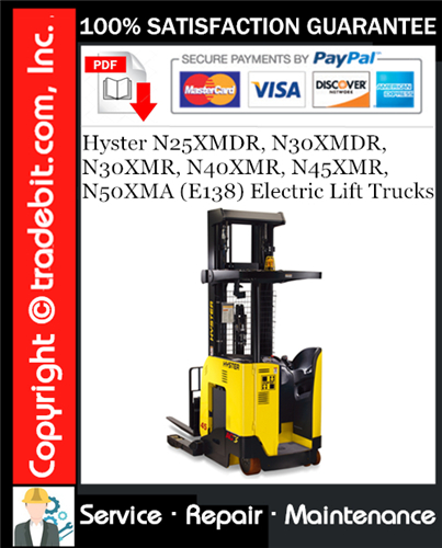 Product picture Hyster N25XMDR, N30XMDR, N30XMR, N40XMR, N45XMR, N50XMA (E138) Electric Lift Trucks Service Repair Manual Download ★