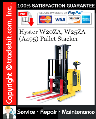 Product picture Hyster W20ZA, W25ZA (A495) Pallet Stacker Service Repair Manual Download ★