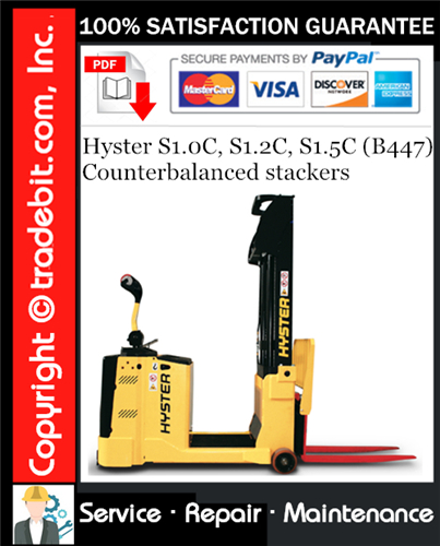 Product picture Hyster S1.0C, S1.2C, S1.5C (B447) Counterbalanced stackers Service Repair Manual Download ★