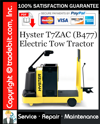 Product picture Hyster T7ZAC (B477) Electric Tow Tractor Service Repair Manual Download ★