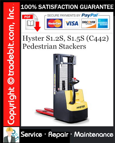Product picture Hyster S1.2S, S1.5S (C442) Pedestrian Stackers Service Repair Manual Download ★