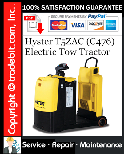 Product picture Hyster T5ZAC (C476) Electric Tow Tractor Service Repair Manual Download ★