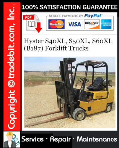 Product picture Hyster S40XL, S50XL, S60XL (B187) Forklift Trucks Service Repair Manual Download ★